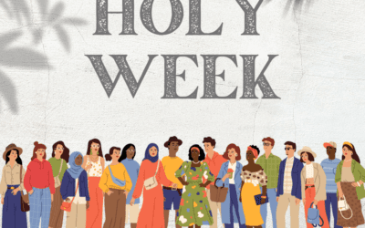 Why Staying Healthy During Holy Week is Important